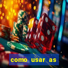 como usar as fichas douradas na bet365